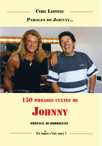 Image de 150 PHRASES CULTES DE JOHNNY HALLYDAY