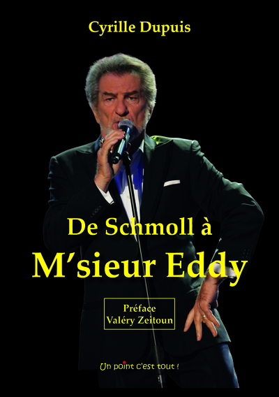 Image de EDDY MITCHELL DE SCHMOLL A M'SIEUR EDDY