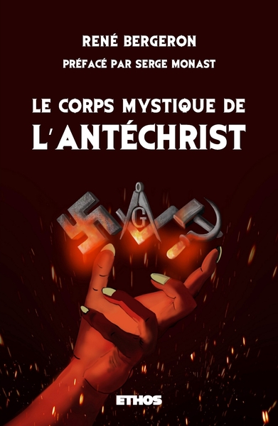 Picture of Le corps mystique de l'Antéchrist