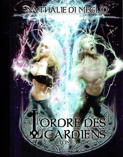Picture of L'ordre des gardiens 3- La croix de vie