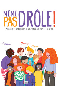 Picture of Même pas drôle !