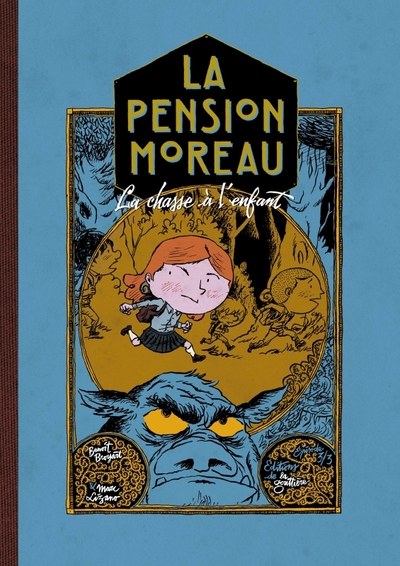 Image de La Pension Moreau - Tome 3 - La chasse à l'enfant
