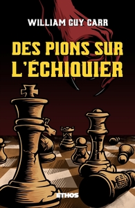 Image de Des pions sur l'échiquier (éd. revue et corrigée)