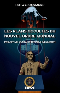 Image de Les plans occultes du Nouvel Ordre Mondial