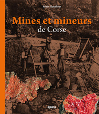 Picture of Mines et mineurs de Corse