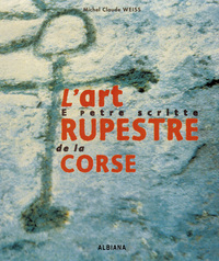 Picture of L'art rupestre de la Corse - E petre scritte