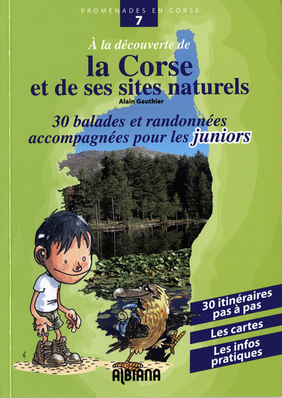 Image de À la découverte de la Corse et des ses sites naturels  - 30 balades et randonnées