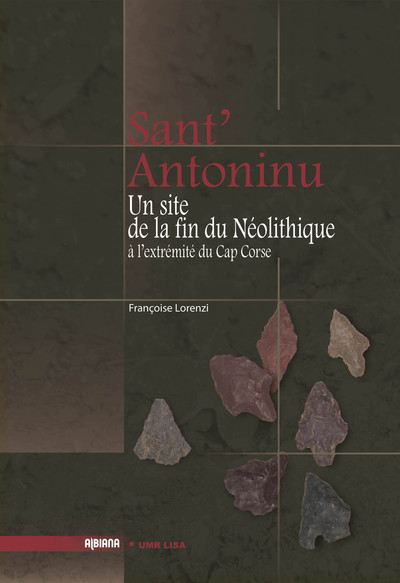 Image de Sant'Antoninu : Un site de la fin du Néolithique à l'extrémité du Cap-Corse