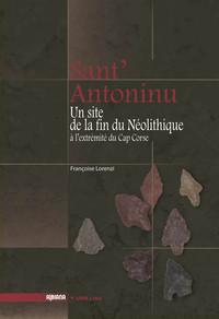 Image de Sant'Antoninu : Un site de la fin du Néolithique à l'extrémité du Cap-Corse