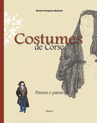 Picture of Costumes de Corse – Pannu è panni