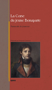 Picture of La Corse du jeune Bonaparte - Manuscrits de jeunesse