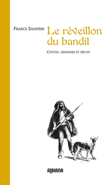 Image de Le réveillon du bandit - Contes, légendes et récits