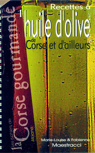 Image de Recettes à l'huile d'olive de Corse et d'ailleurs