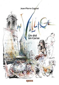 Image de Au village - Un été en Corse