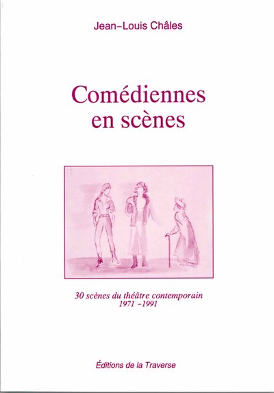 Picture of Comédiennes en scènes - [30 scènes du théâtre contemporain]