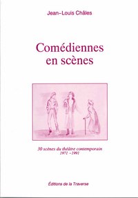 Picture of Comédiennes en scènes - [30 scènes du théâtre contemporain]