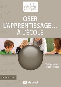 Picture of OSER L'APPRENTISSAGE... A L'ECOLE