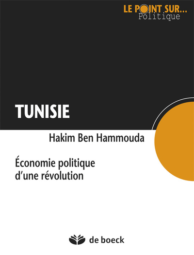 Image de Tunisie : économie politique d'une révolution
