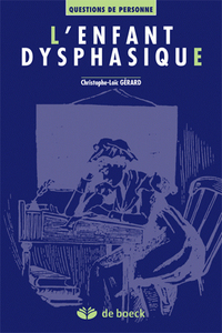 Image de L'enfant dysphasique