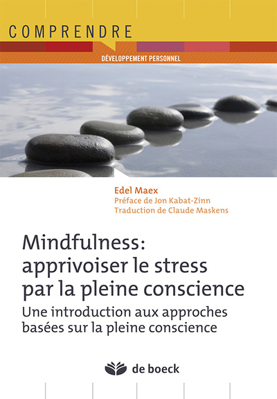 Image de Mindfulness : apprivoiser le stress par la pleine conscience