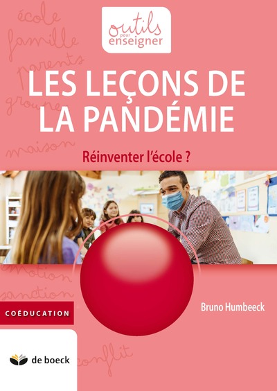 Picture of LES LECONS DE LA PANDEMIE : REINVENTER L'ECOLE ?