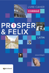 Picture of PROSPER ET FELIX 1 - LIVRE-CAHIER - CORRIGE (N.E.2018)