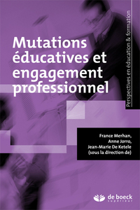 Image de Mutations éducatives et engagement professionnel