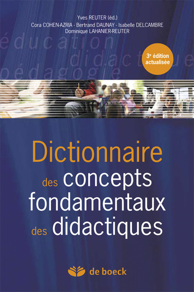 Image de Dictionnaire des concepts fondamentaux des didactiques