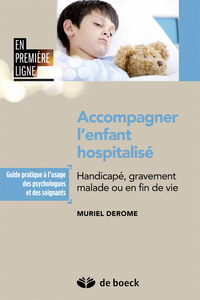 Image de Accompagner l'enfant hospitalisé