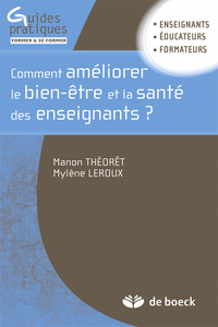 Image de Comment améliorer le bien-être et la santé des enseignants ?