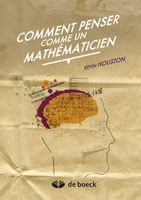 Picture of Comment  penser comme un mathématicien
