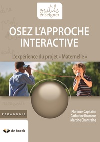 Picture of OSEZ L'APPROCHE INTERACTIVE : L'EXPERIENCE DU PROJET "MATERNELLE