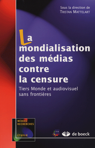 Picture of La mondialisation des médias contre la censure