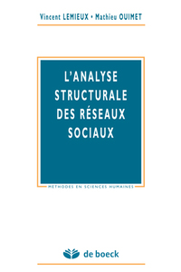 Picture of L'analyse structurale des réseaux sociaux