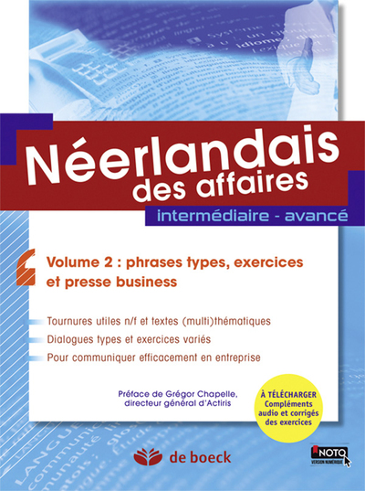 Image de Néerlandais des affaires - volume 2 : phrases types, exercices et presse business