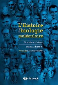 Picture of L'histoire de la biologie moléculaire