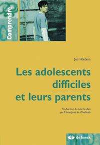 Image de Les adolescents difficiles et leurs parents