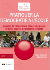 Picture of PRATIQUER LA DEMOCRATIE A L ECOLE