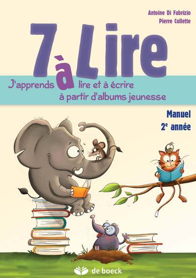Image de 7 A LIRE - MANUEL DE L ELEVE 7/8 ANS