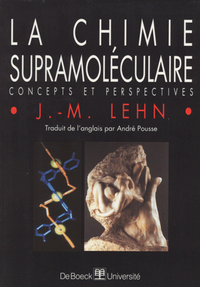 Picture of La chimie supramoléculaire