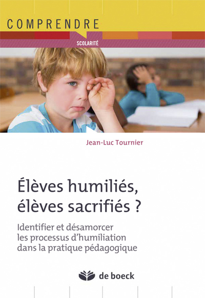 Image de Elèves humiliés, élèves sacrifiés ?