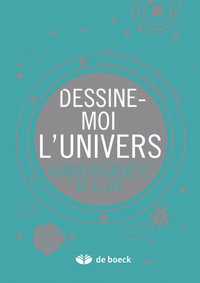 Picture of Dessine-moi l'univers