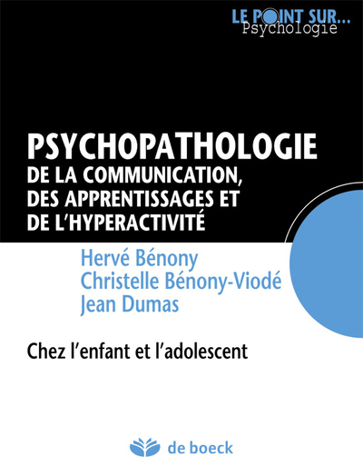 Image de Psychopathologie de la communication, des apprentissages et de l'hyperactivité