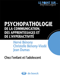 Image de Psychopathologie de la communication, des apprentissages et de l'hyperactivité