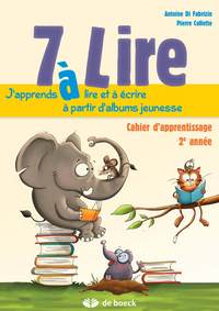 Image de 7 A LIRE - CAHIER D'ENTRAINEMENT 7/8 ANS