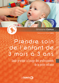 Picture of Prendre soin de l'enfant de 3 mois à 3 ans