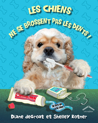 Image de Les chiens ne se brossent pas les dents