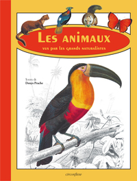 Image de Les animaux vus par les grands naturalistes