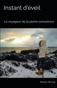 Picture of Instant d'éveil - Collection : Le voyageur de la pleine conscience