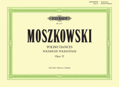 Image de MORITZ MOSZKOWSKI : POLISH DANCES OP.55 - PIANO QUATRE MAINS